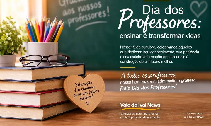 Dia dos Professores: ensinar é transformar vidas