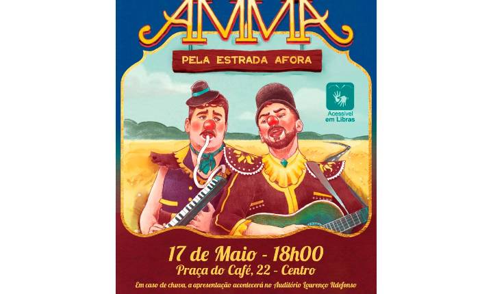 Espetáculo gratuito “AMMA – Pela Estrada Afora” será apresentado em Jandaia do Sul