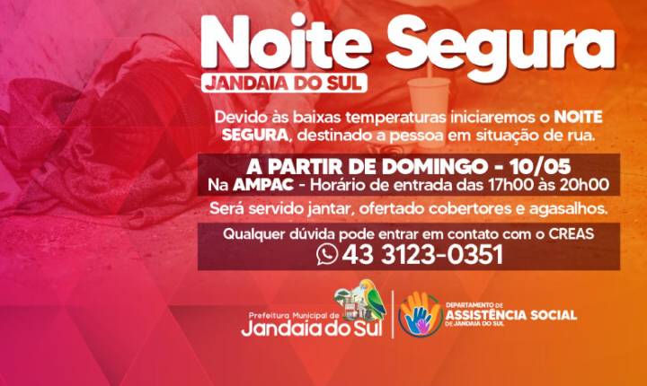 Jandaia do Sul inicia programa “Noite Segura” para acolher pessoas em situação de rua no frio