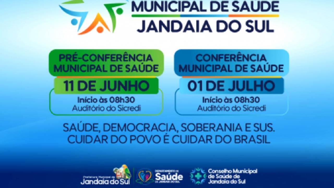 Jandaia do Sul promove Pré-Conferência e Conferência Municipal de Saúde