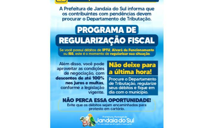 Prefeitura de Jandaia do Sul orienta contribuintes a regularizarem débitos municipais