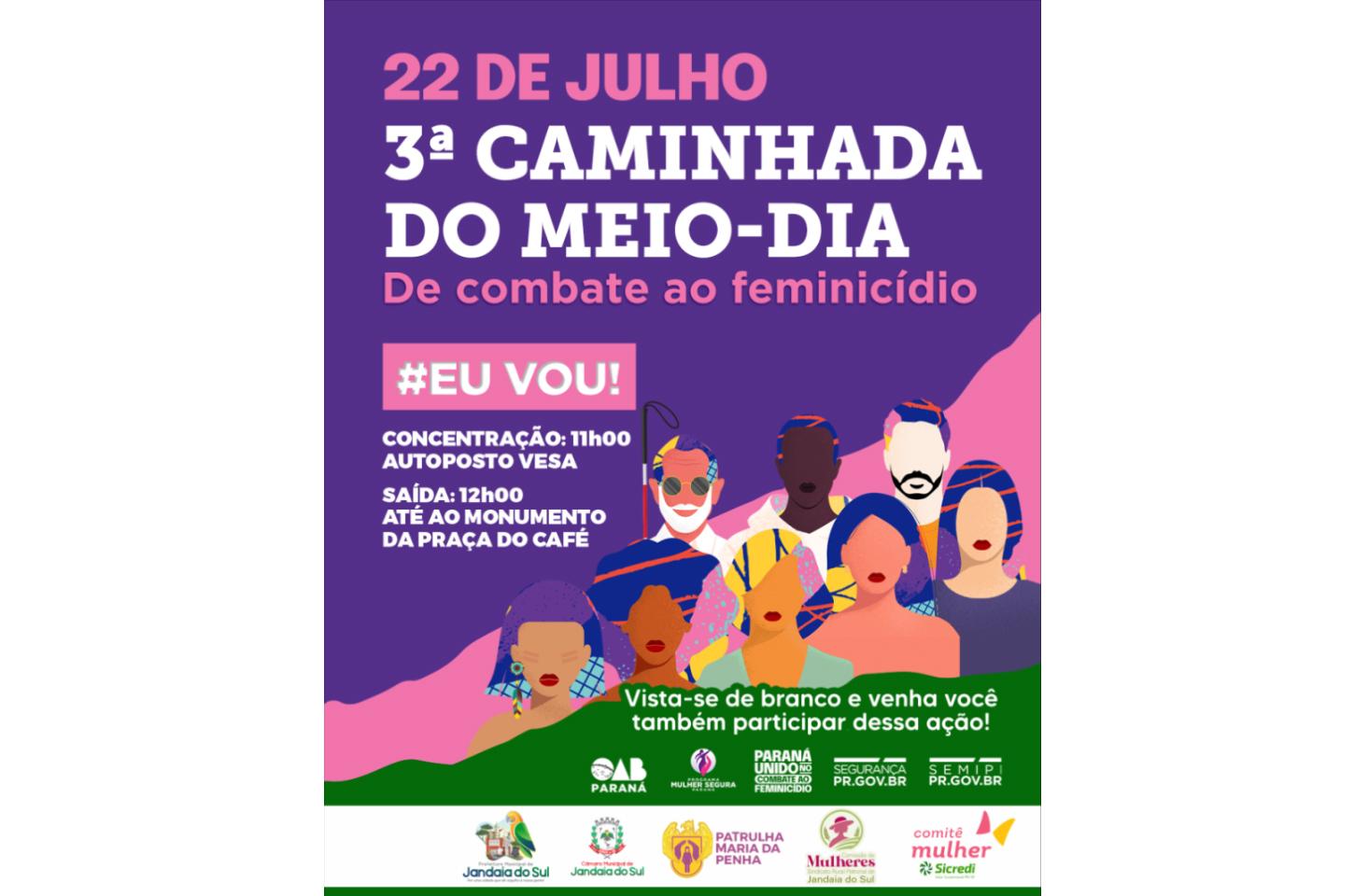 Prefeitura de Jandaia do Sul adere à “Caminhada do Meio-Dia” pelo fim do feminicídio