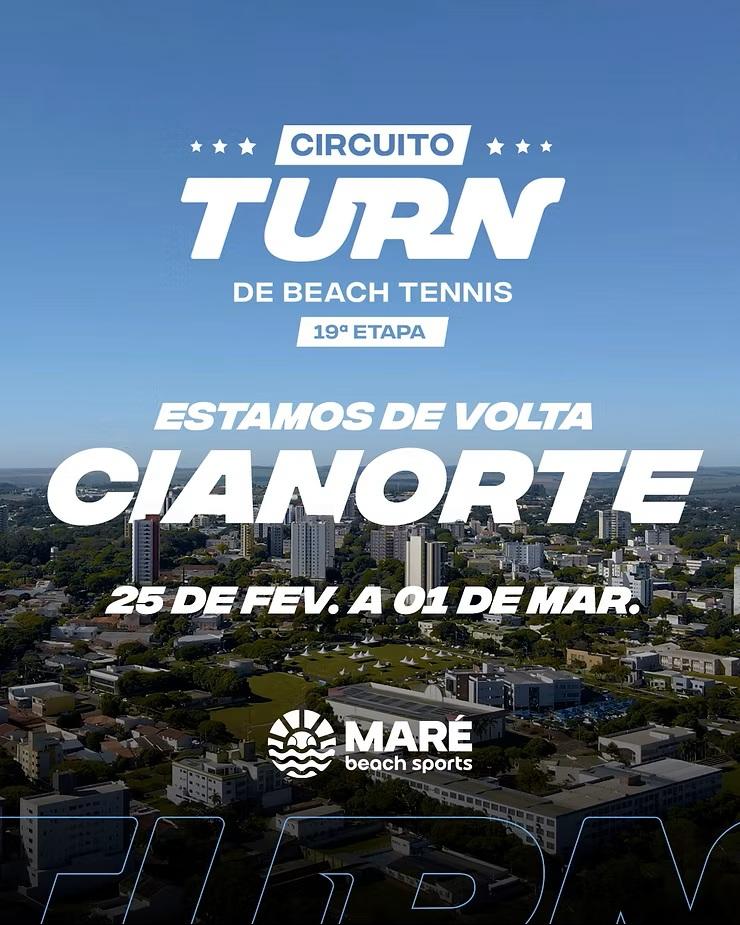 Cianorte recebe a 19ª etapa do Circuito Turn de Beach Tennis em parceria com a Rede TV! Paraná