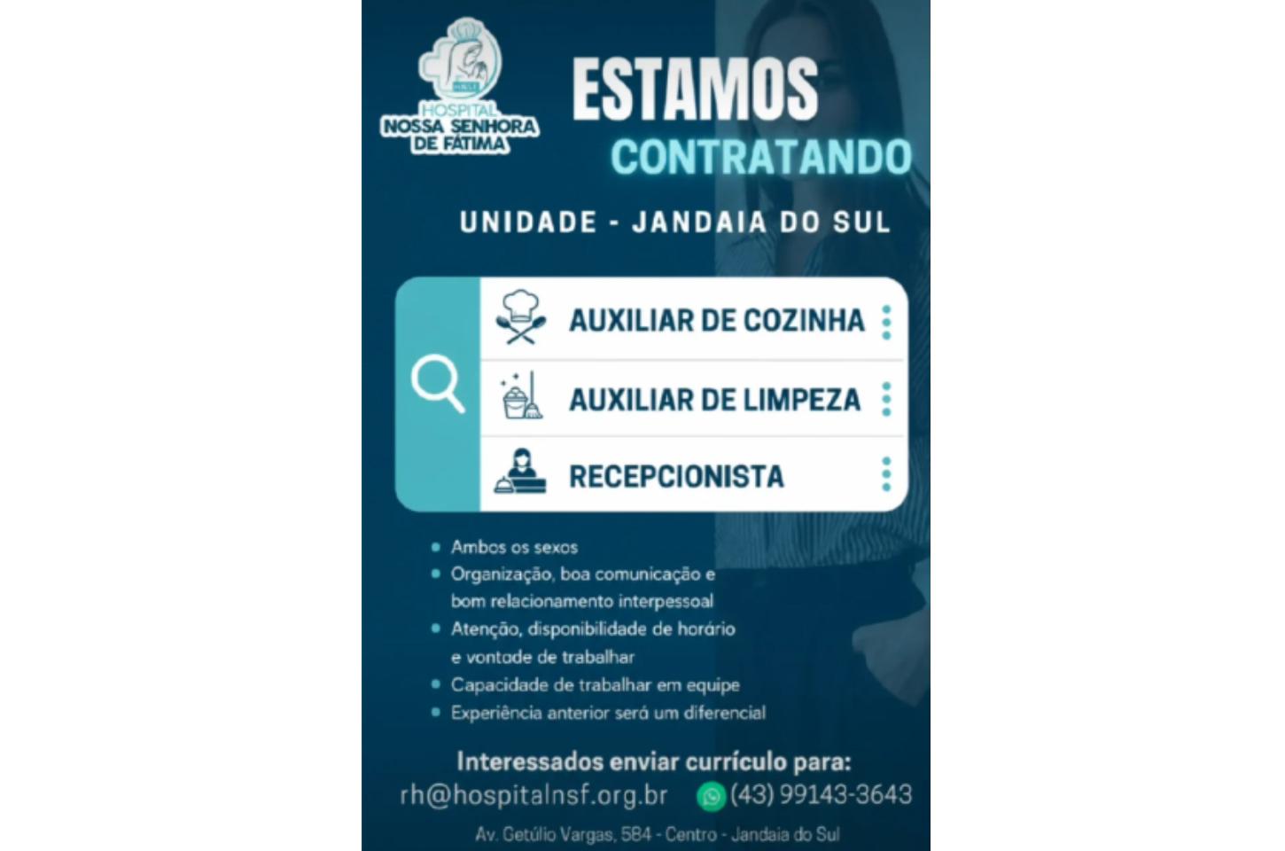 Hospital de Jandaia do Sul abre vagas para auxiliar de cozinha, limpeza e recepção